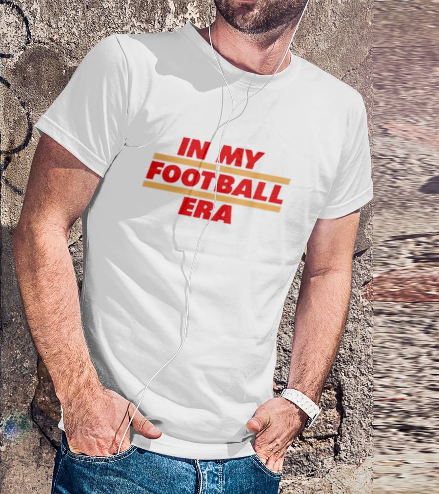 Kansas City Chiefs In My Football Era T-Shirt