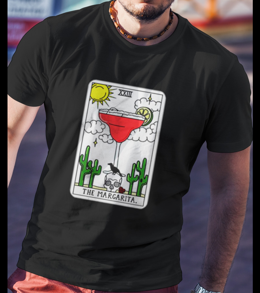 The Margarita Tarot Card With Sun Cacti Skull And Raven T-Shirt