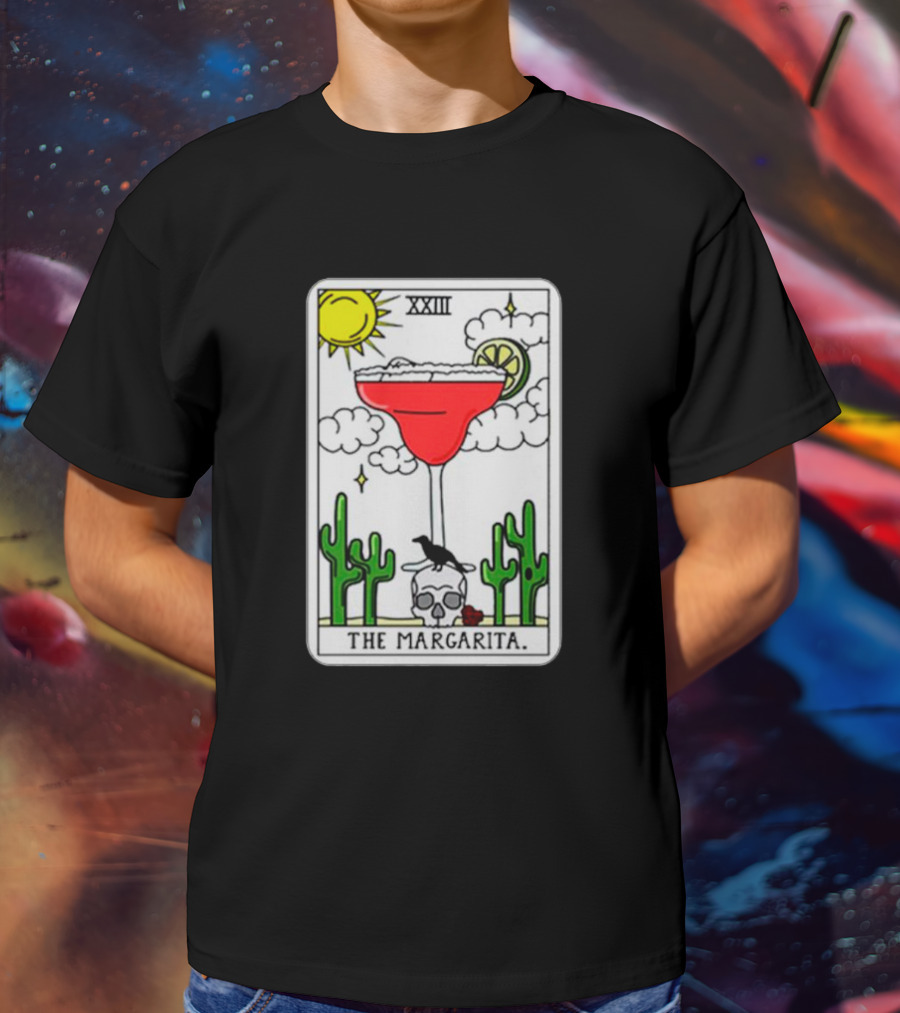 The Margarita Tarot Card With Sun Cacti Skull And Raven T-Shirt