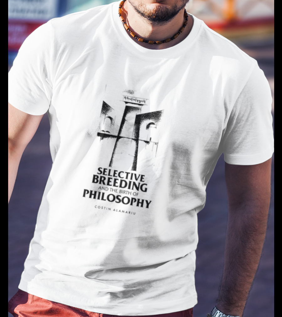 Selective Breeding And The Birth Of Philosophy Costin Alamariu Architectural Pillar Structure T-Shirt