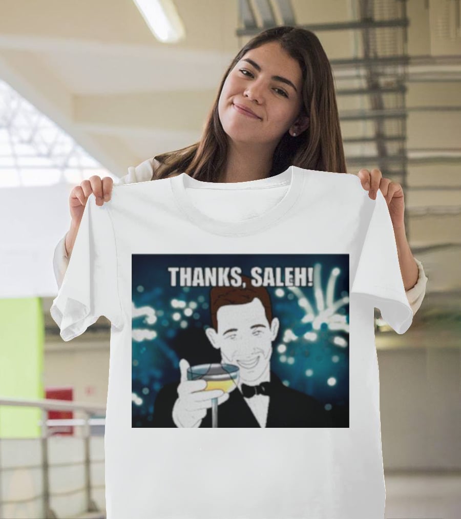 Thanks Saleh Wine Toast T-Shirt