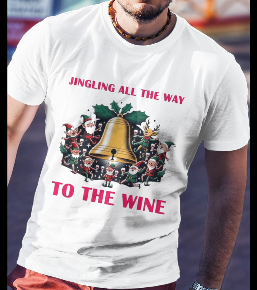 Jingling All The Way To The Wine Christmas Elves And Reindeer Bell T-Shirt
