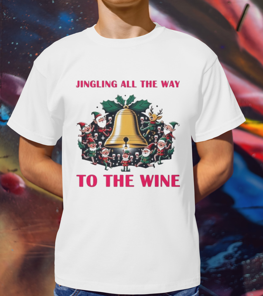 Jingling All The Way To The Wine Christmas Elves And Reindeer Bell T-Shirt
