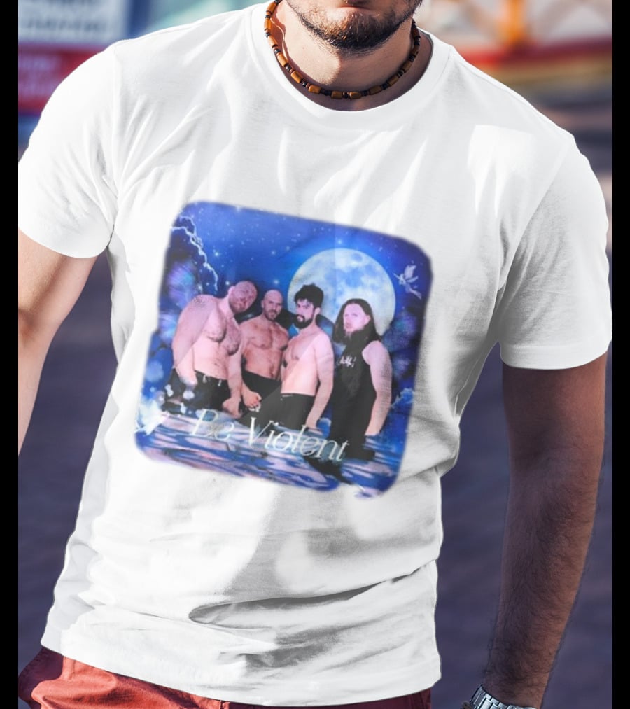 Be Violent Claudio Castagnoli And Friends Moonlight Fantasy T-Shirt