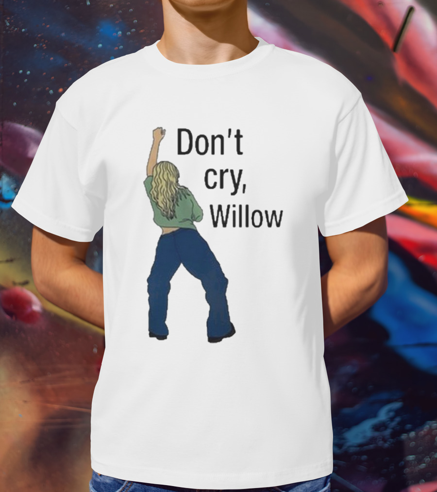 Don't Cry Willow Woman Dancing Back View T-Shirt