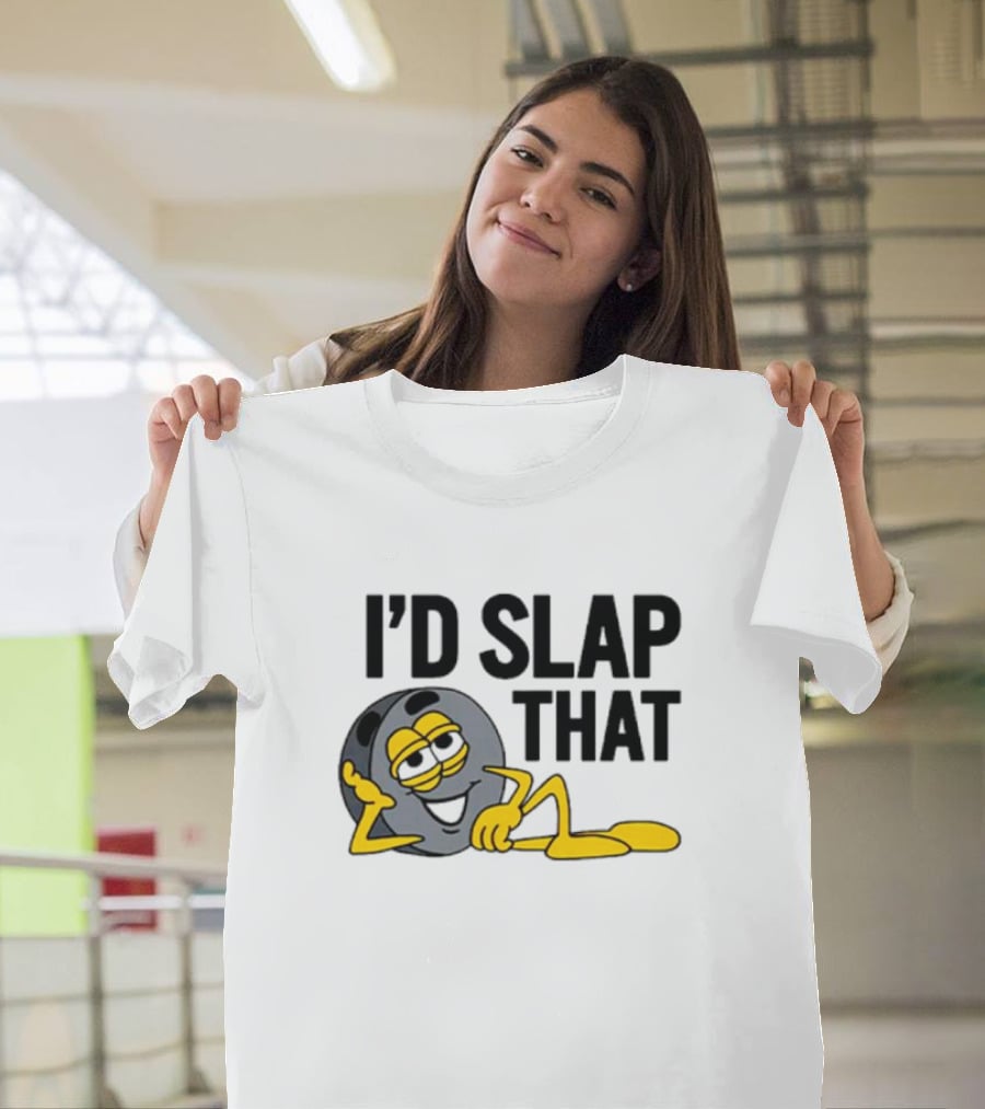 I’d Slap That Hockey Puck Lying Figure T-Shirt