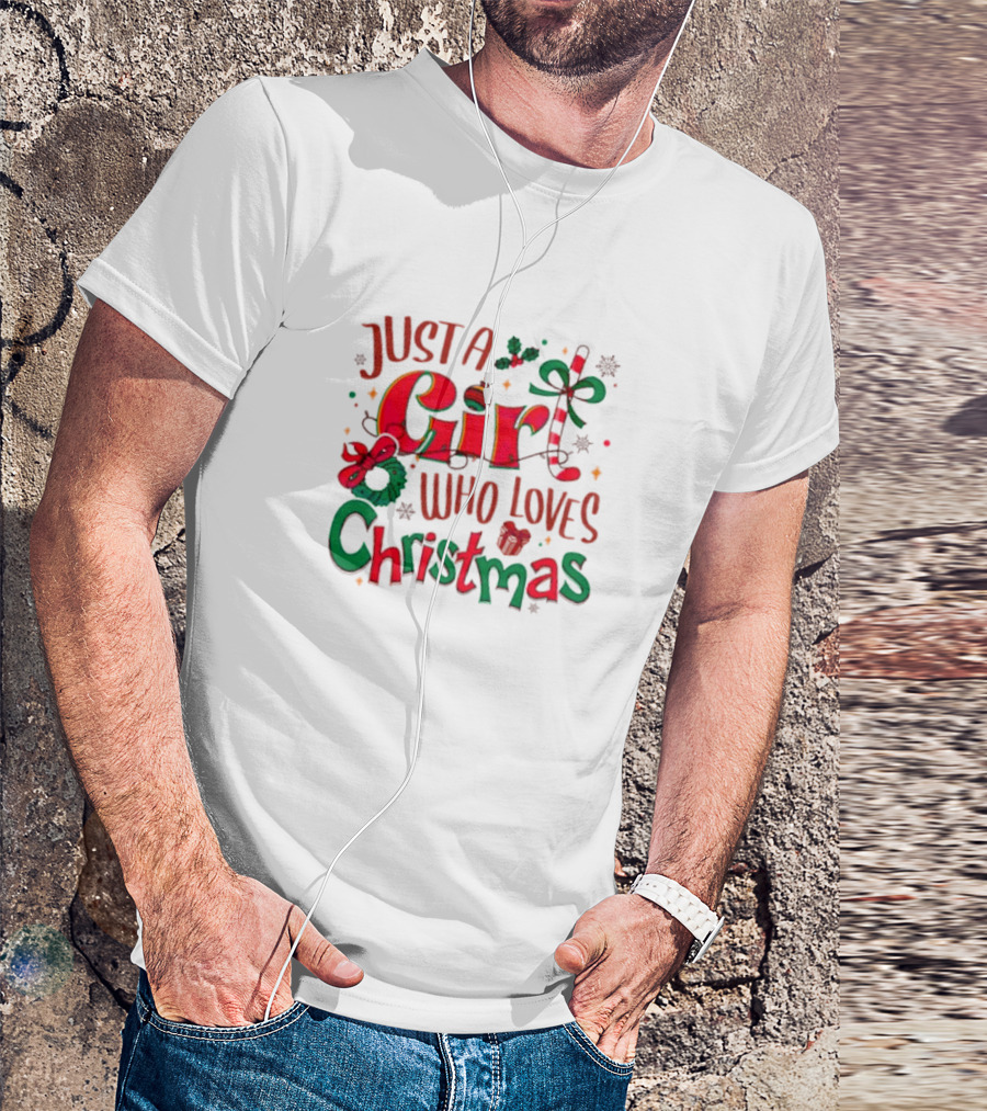 Just A Girl Who Loves Christmas With Festive Icons And Decorations T-Shirt