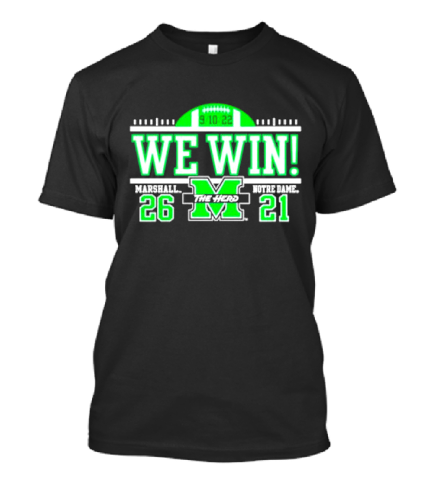 We Win Marshall 9.10.22 Football 26-21 T-Shirt