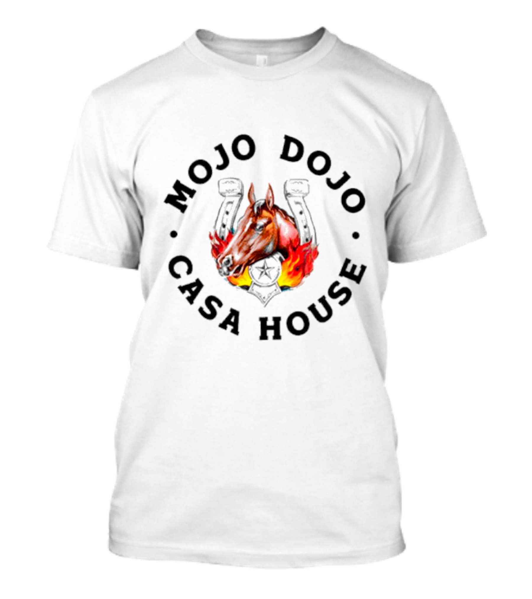 Mojo Dojo Casa House Horse With Flaming Background And Horseshoe Emblem T-Shirt