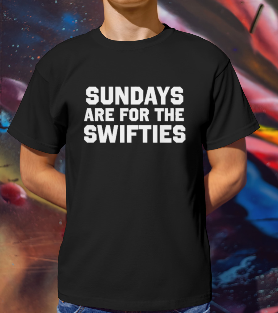 Sundays Are For The Swifties T-Shirt