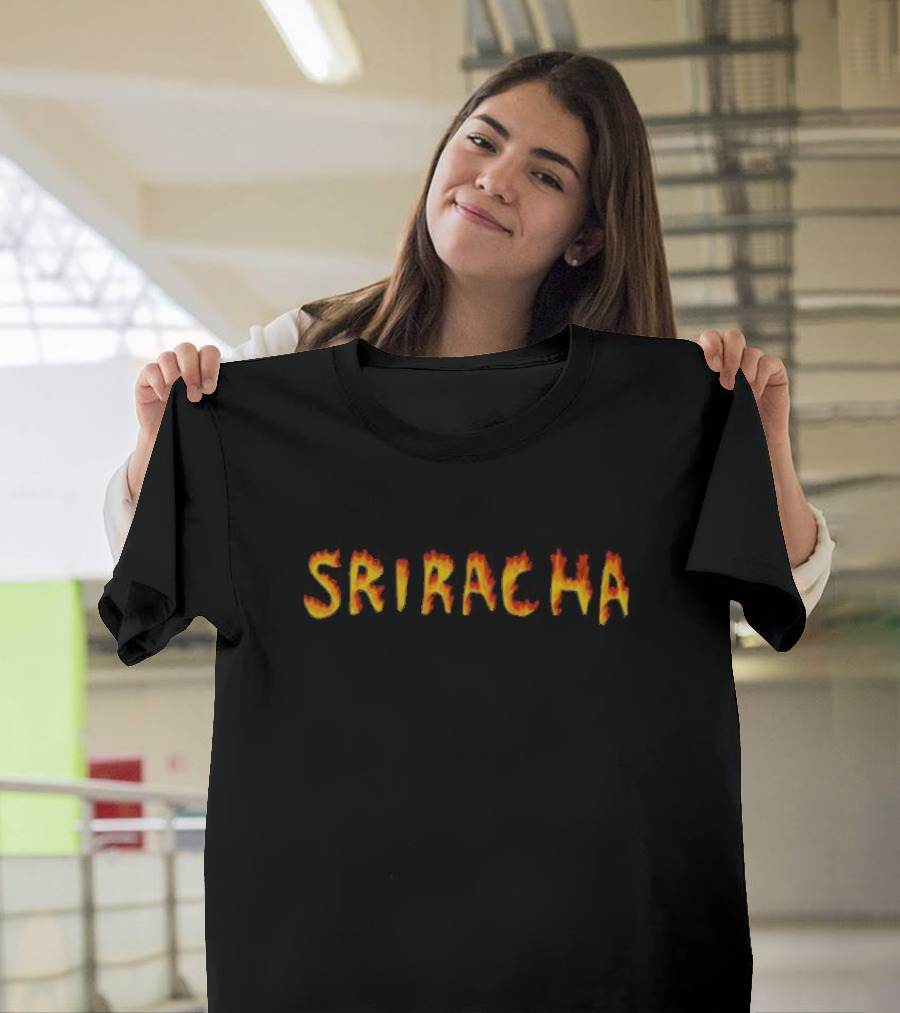 Sriracha Hot Sauce Flame Text T-Shirt