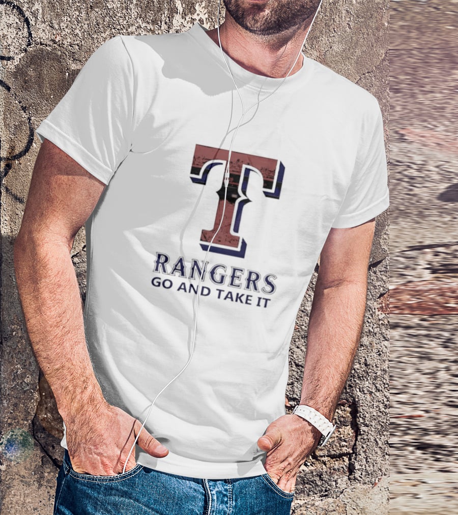Rangers T Go And Take It T-Shirt