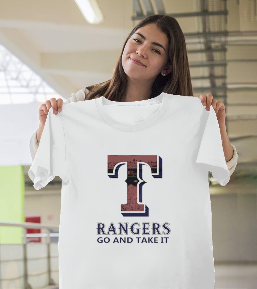 Rangers T Go And Take It T-Shirt
