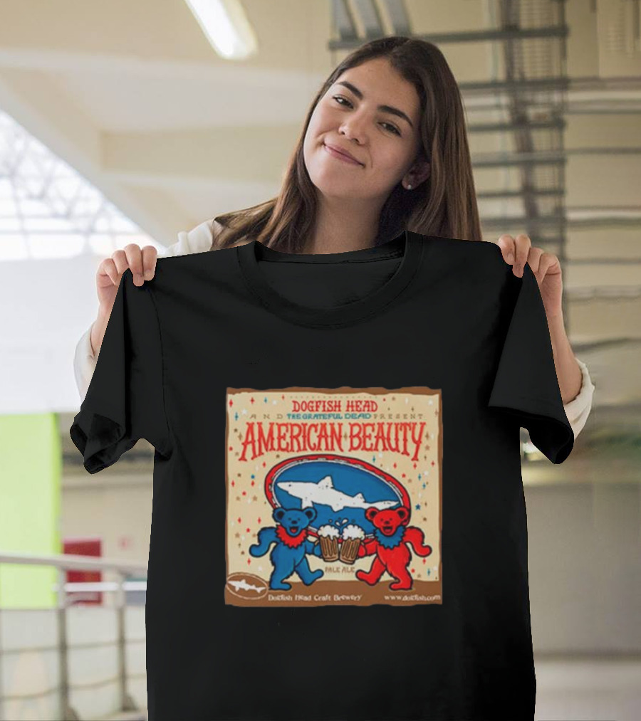 Dogfish Head The Grateful Dead Present American Beauty Pale Ale Dancing Bears Dogfish Head Craft Brewery T-Shirt