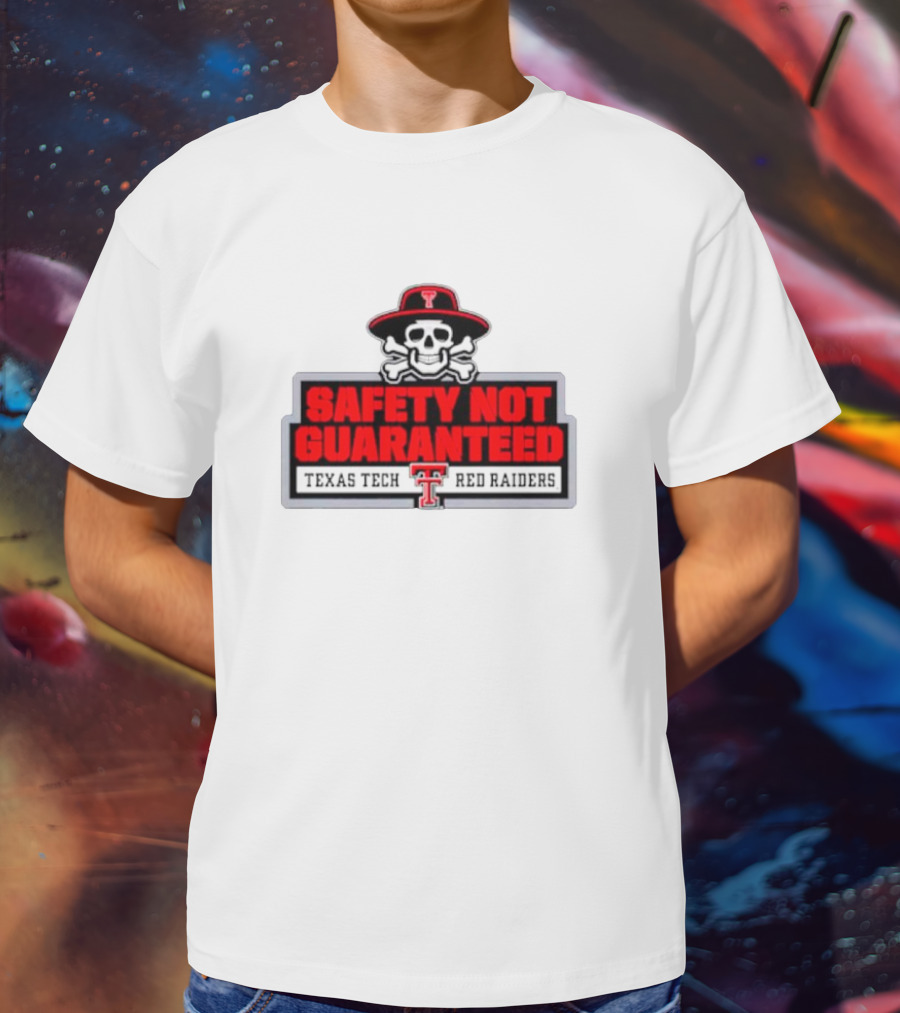 Safety Not Guaranteed Texas Tech Red Raiders Skull T-Shirt