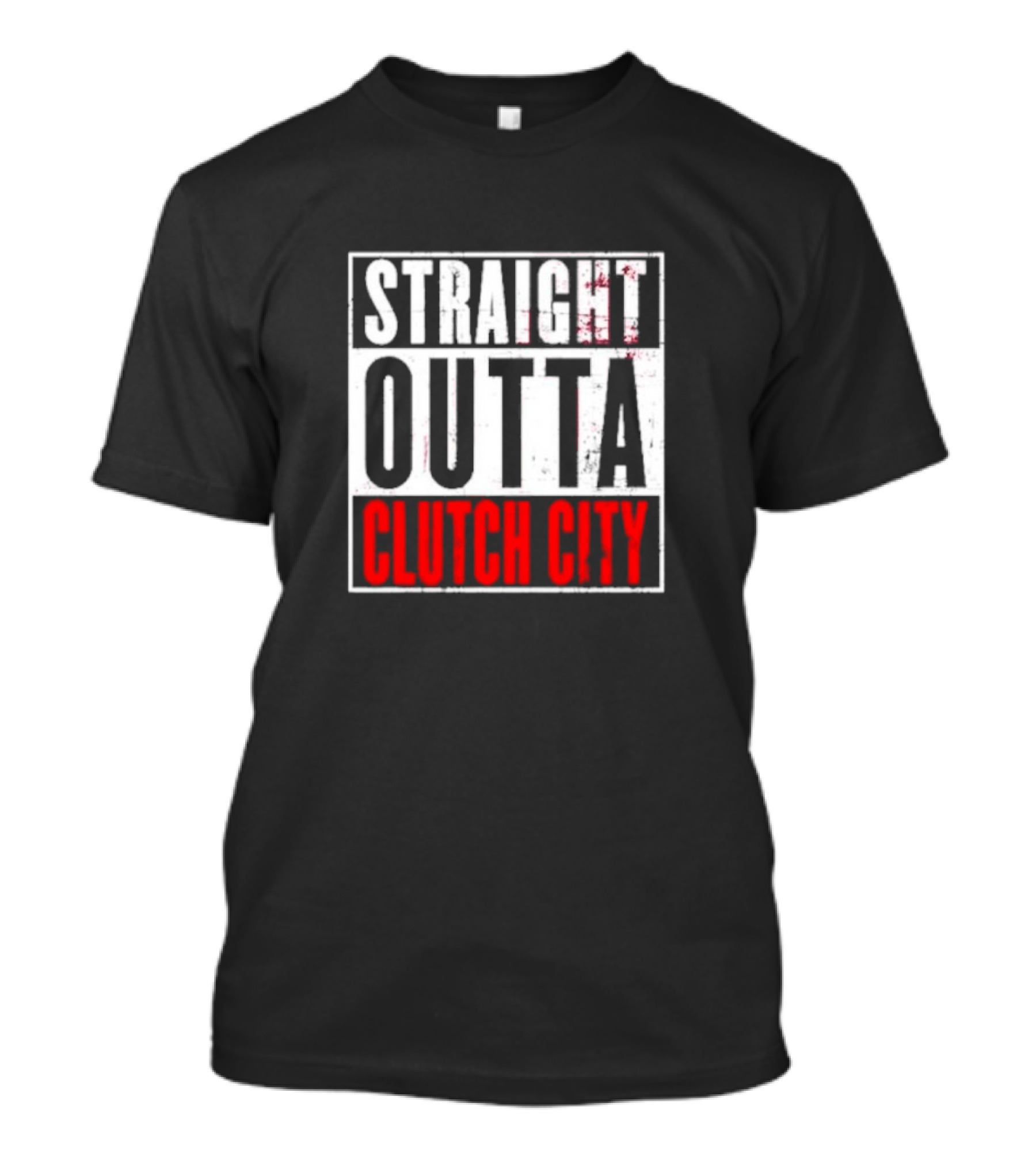 Straight Outta Clutch City Vintage Bold Lettering T-Shirt