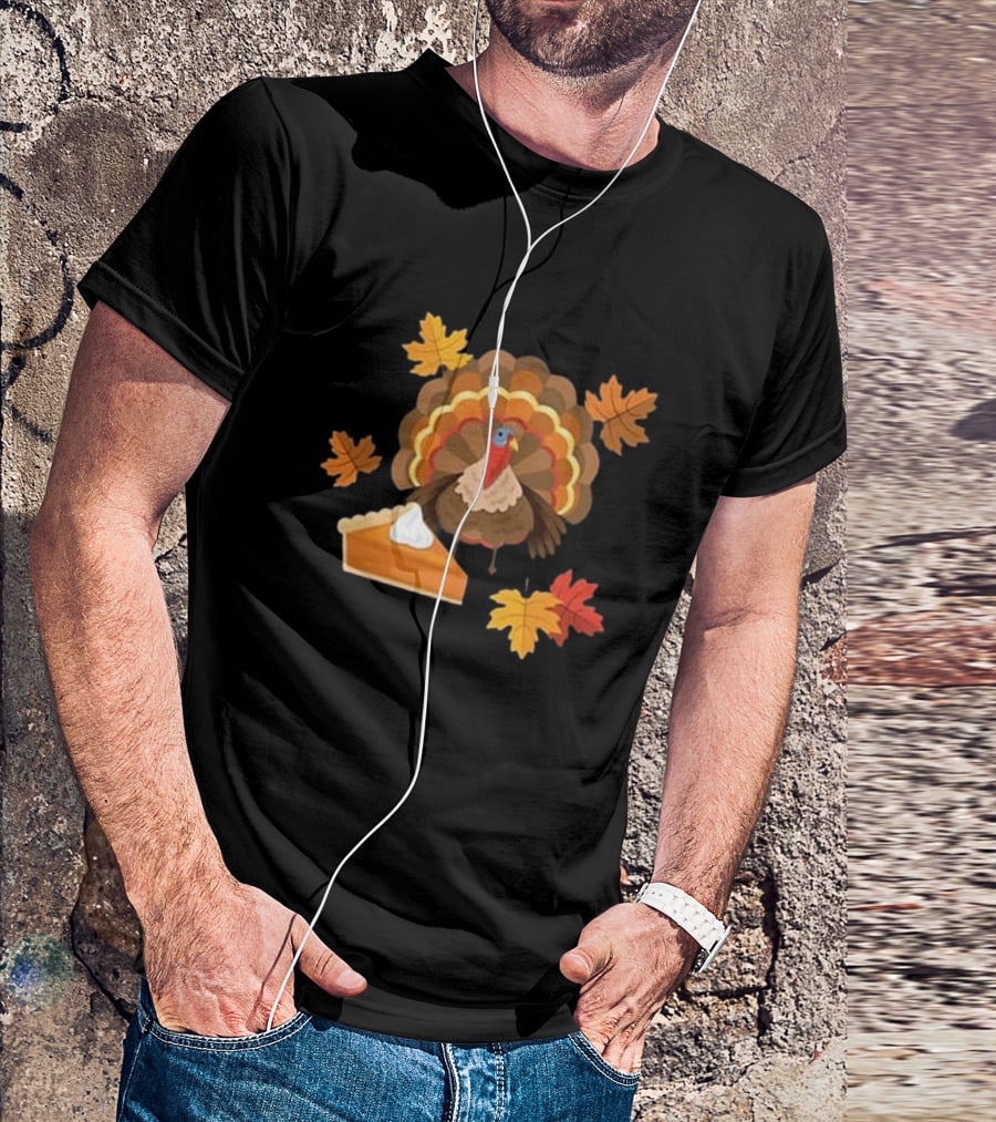 Turkey And Pie With Autumn Leaves T-Shirt