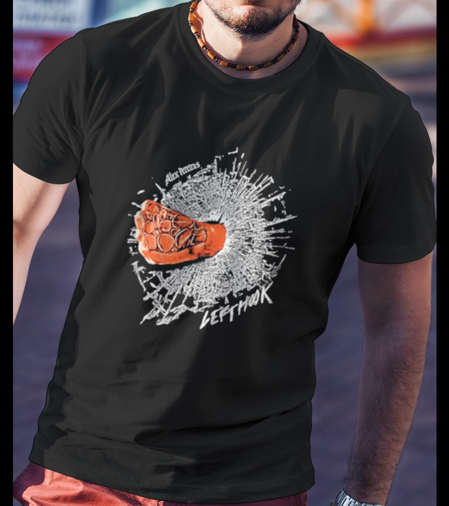 Alex Pereira Explosive Left Hook Punch T-Shirt