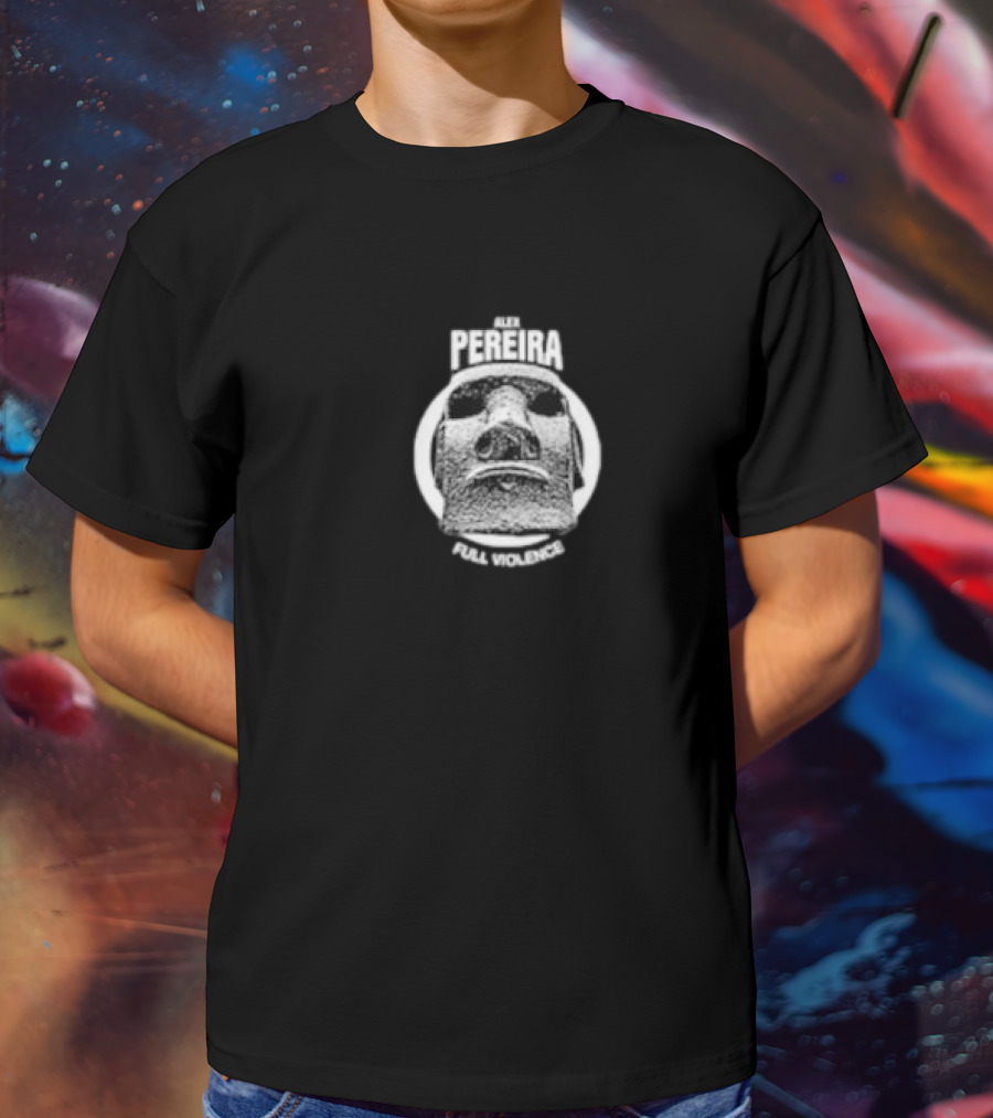 Alex Pereira Full Violence Easter Island Head T-Shirt