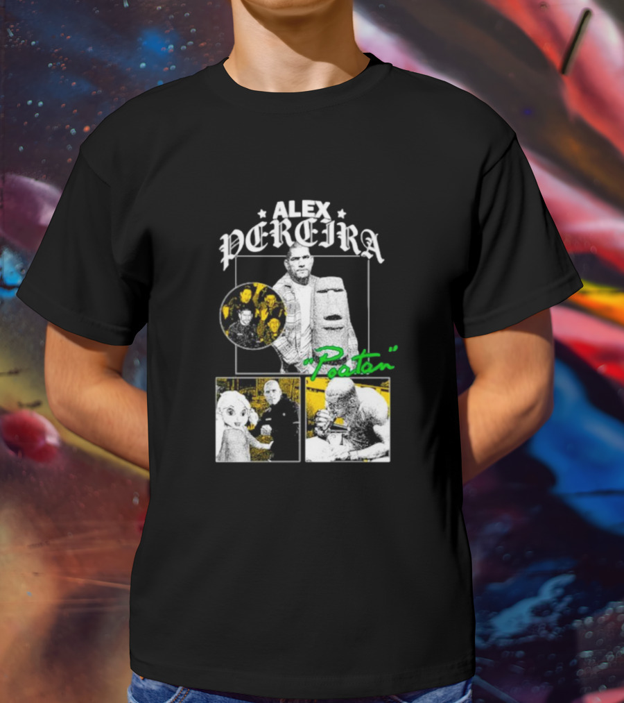 Alex Pereira Poatan Mixed Media Collage With Pop Culture And Meme Elements T-Shirt