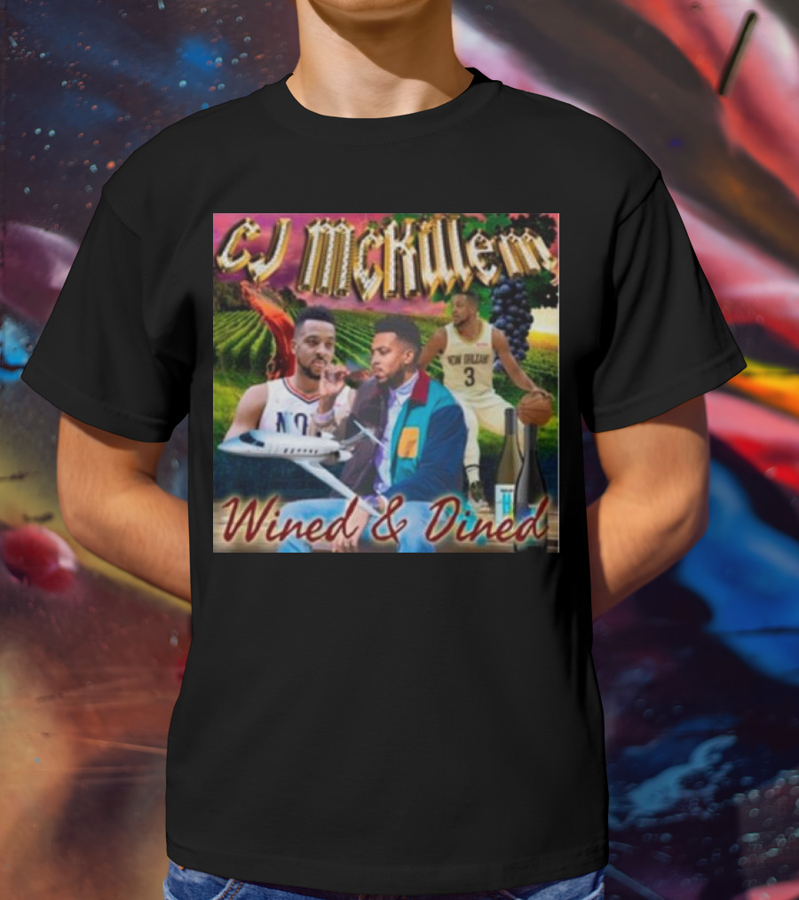 CJ McKillem Wined And Dined New Orleans Basketball Vineyard Jets T-Shirt