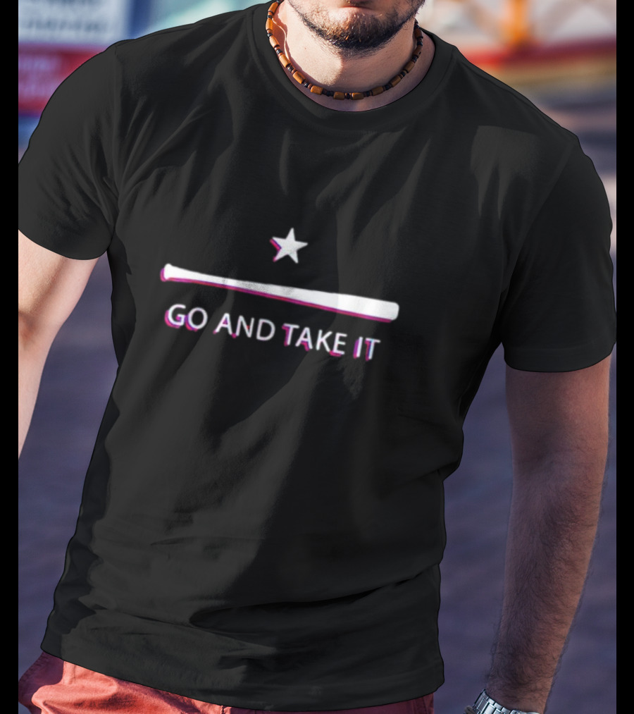 Go And Take It Texas Rangers Baseball Bat Star T-Shirt