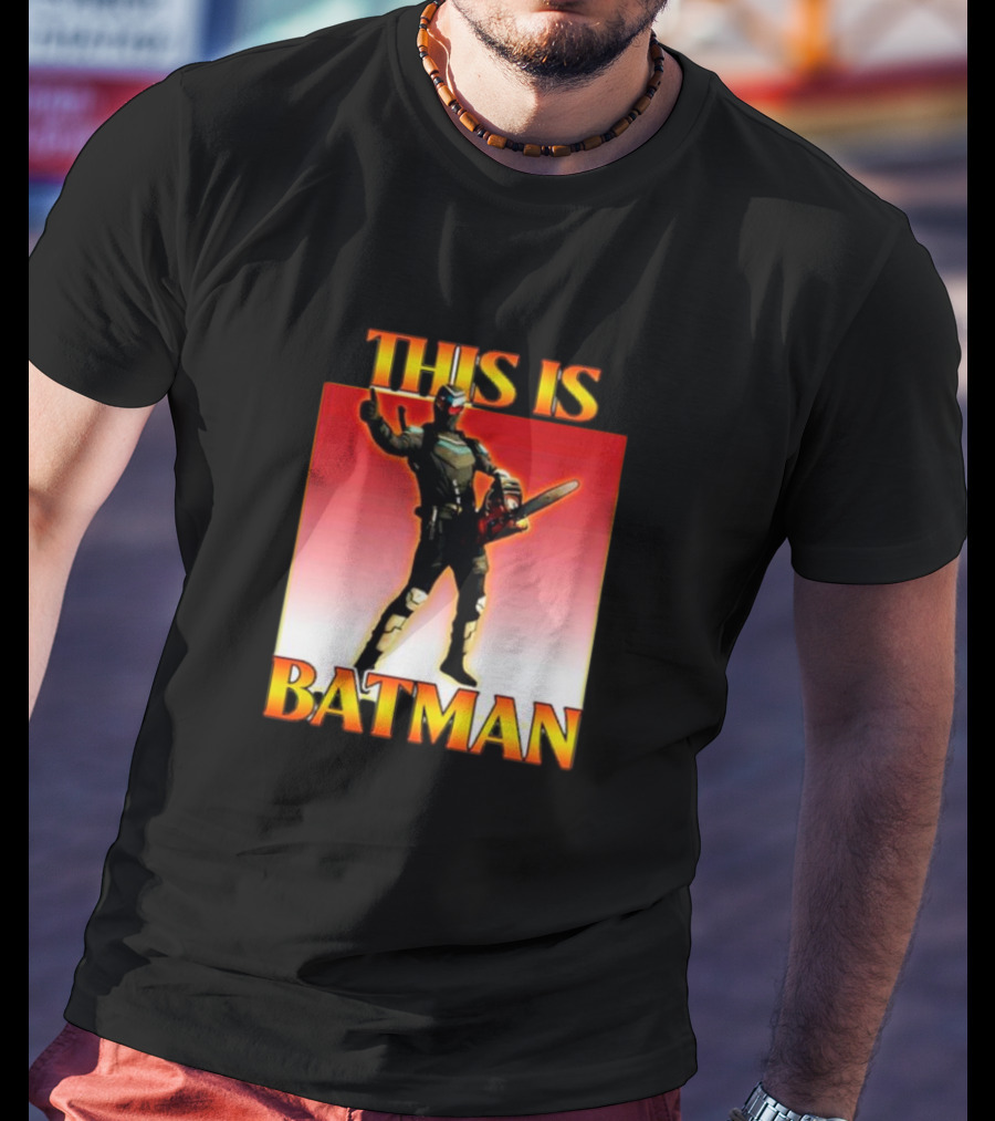 THIS IS BATMAN Chainsaw Hero T-Shirt