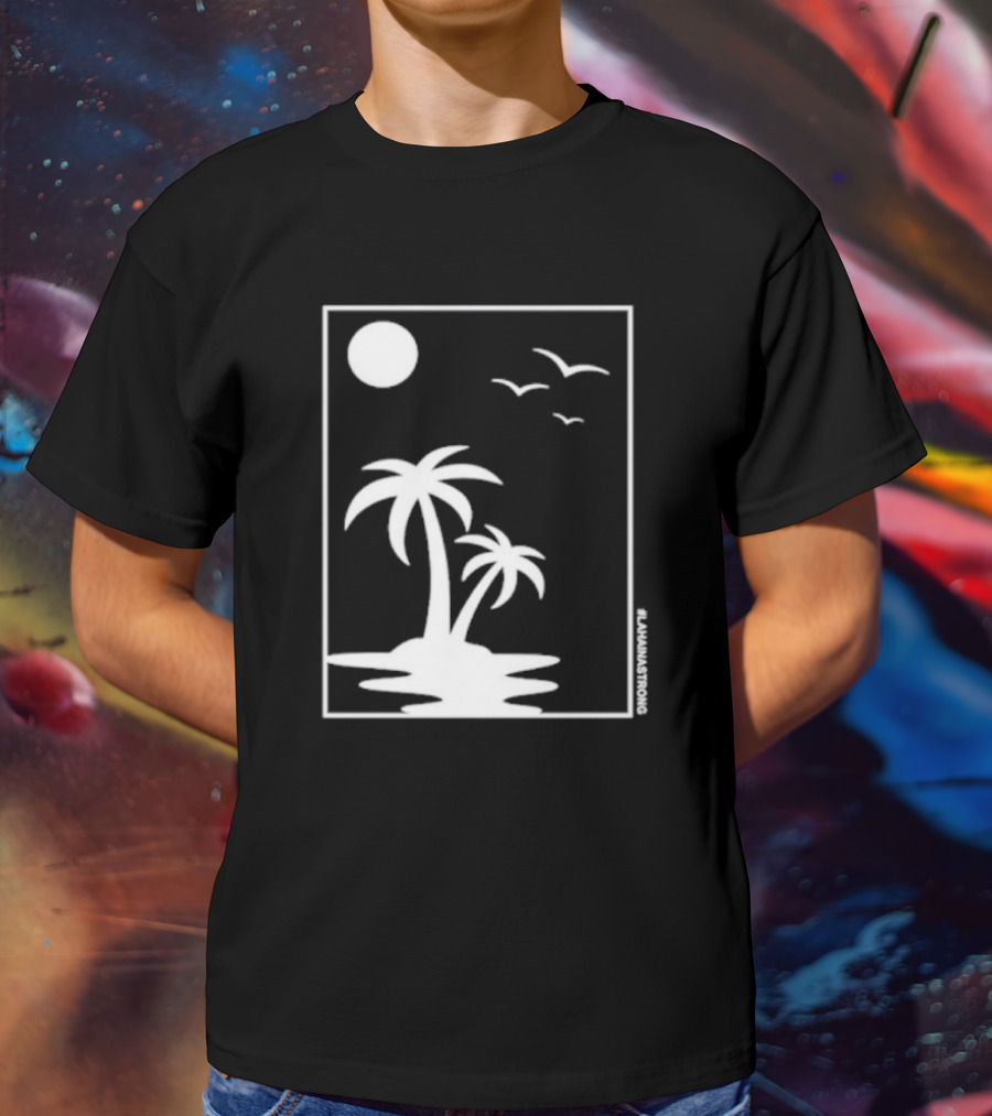 Not Enough Nelsons Lahaina Strong Palm Trees And Birds Scene T-Shirt
