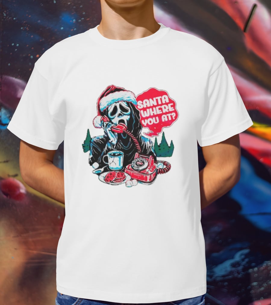Ghost Face Santa Where You At? T-Shirt