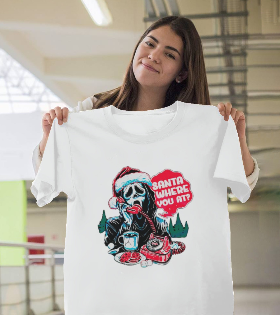 Ghost Face Santa Where You At? T-Shirt