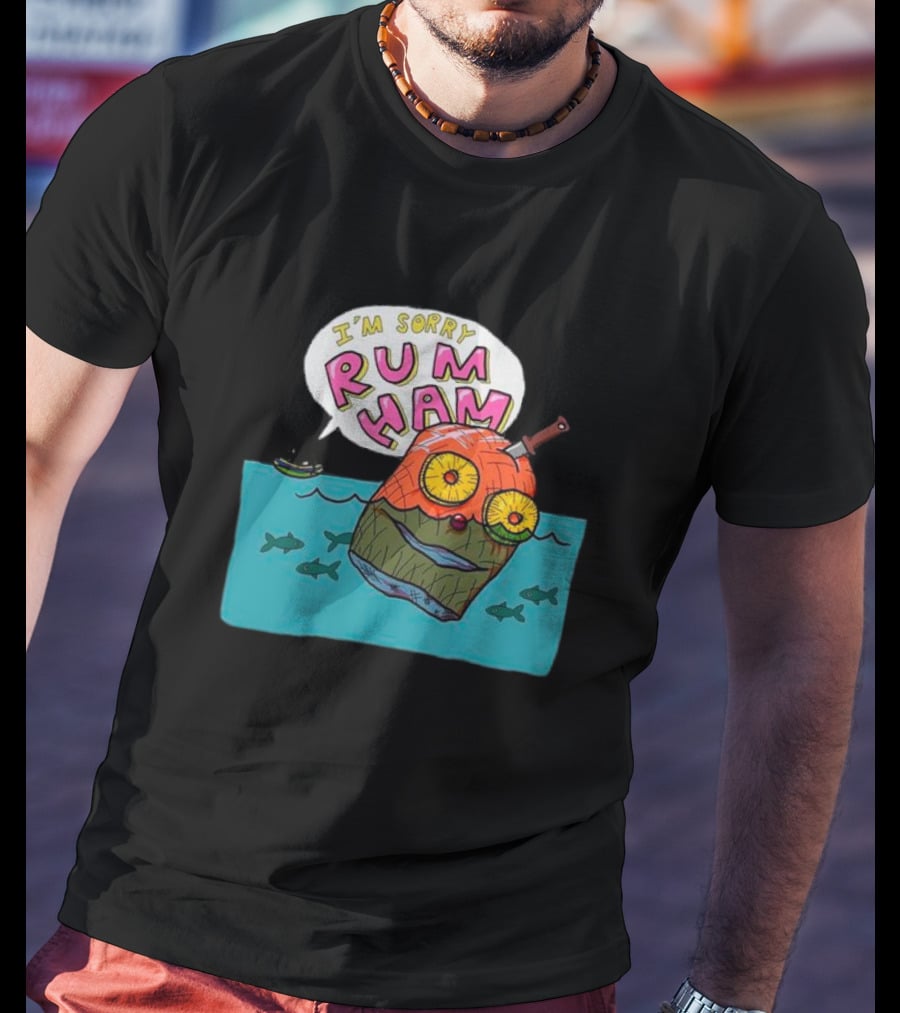 I’m Sorry Rum Ham Cartoon Floating In Water With Knife And Fish T-Shirt