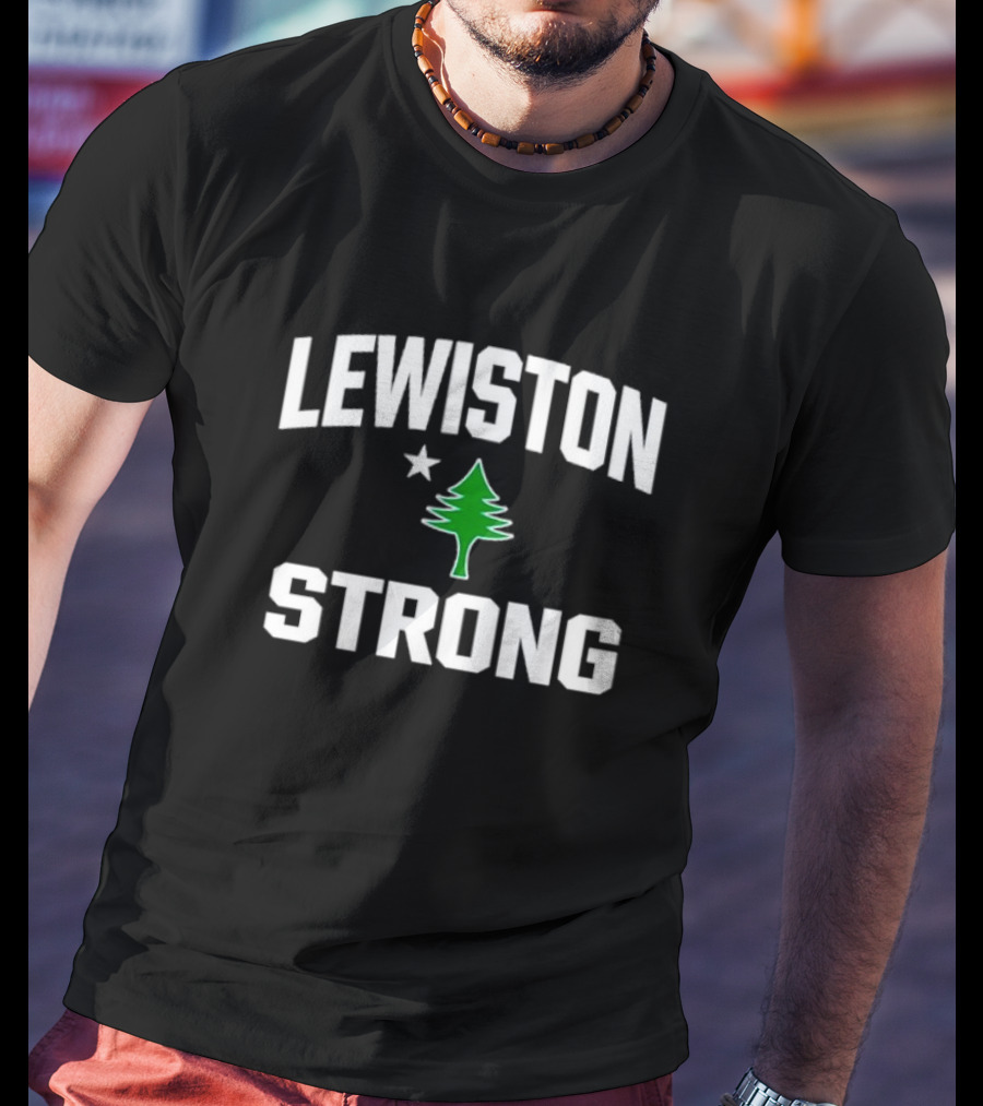 Lewiston Strong Fundraiser Tree And Star T-Shirt