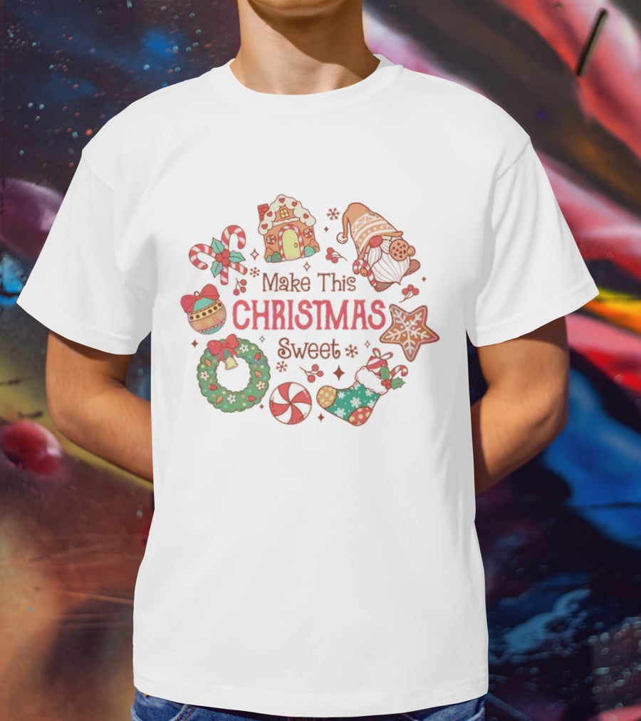 Make This Christmas Sweet Gingerbread House Candy Cane Stocking Wreath T-Shirt