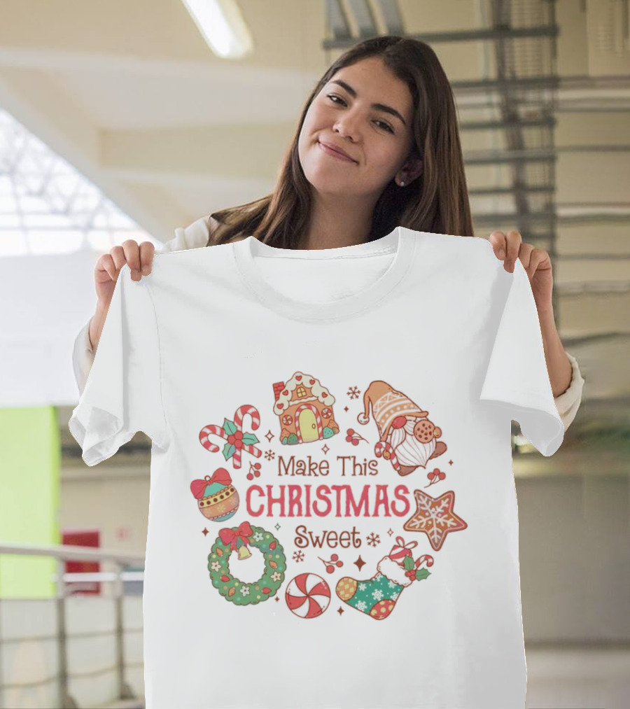 Make This Christmas Sweet Gingerbread House Candy Cane Stocking Wreath T-Shirt