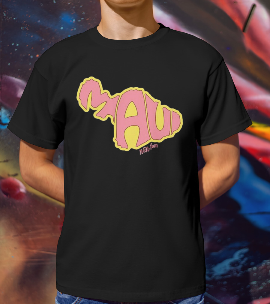 Maui Island MAUI Nen Fam T-Shirt