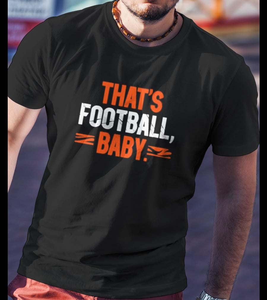 Cincinnati That’s Football Baby Orange T-Shirt