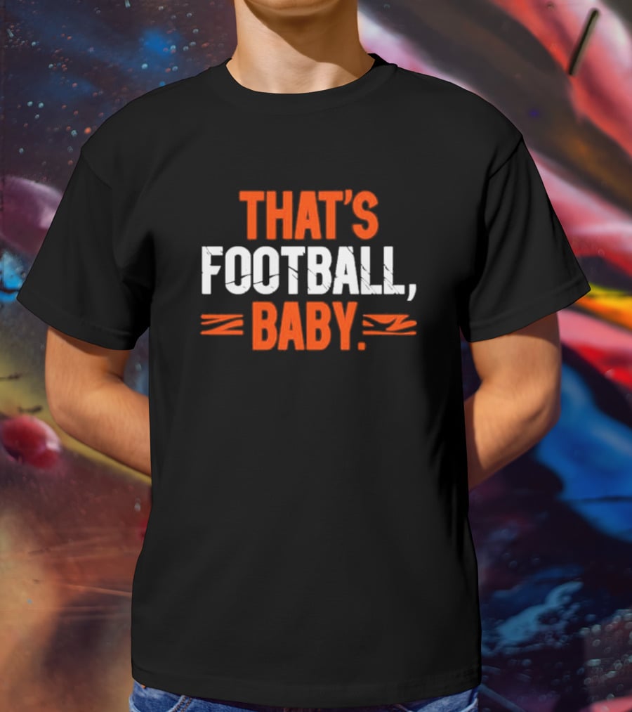 Cincinnati That’s Football Baby Orange T-Shirt