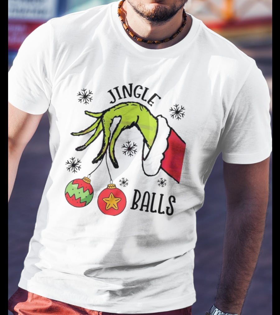 Jingle Balls Grinch Hand Holding Christmas Ornaments T-Shirt