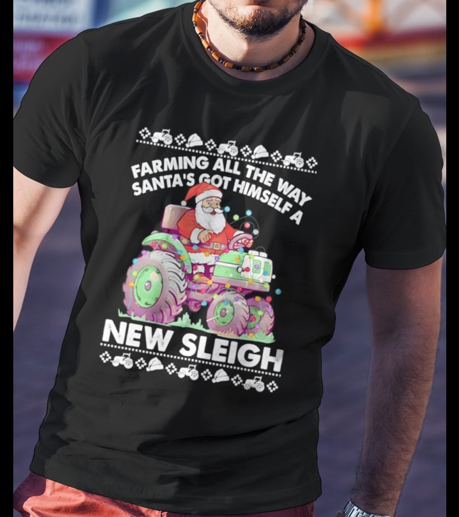Farming All The Way Santa's Got Himself A New Sleigh Tractor Holiday Lights T-Shirt
