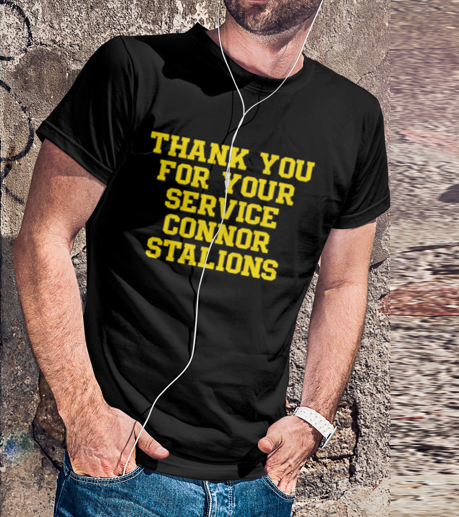 Thank You For Your Service Connor Stalions T-Shirt