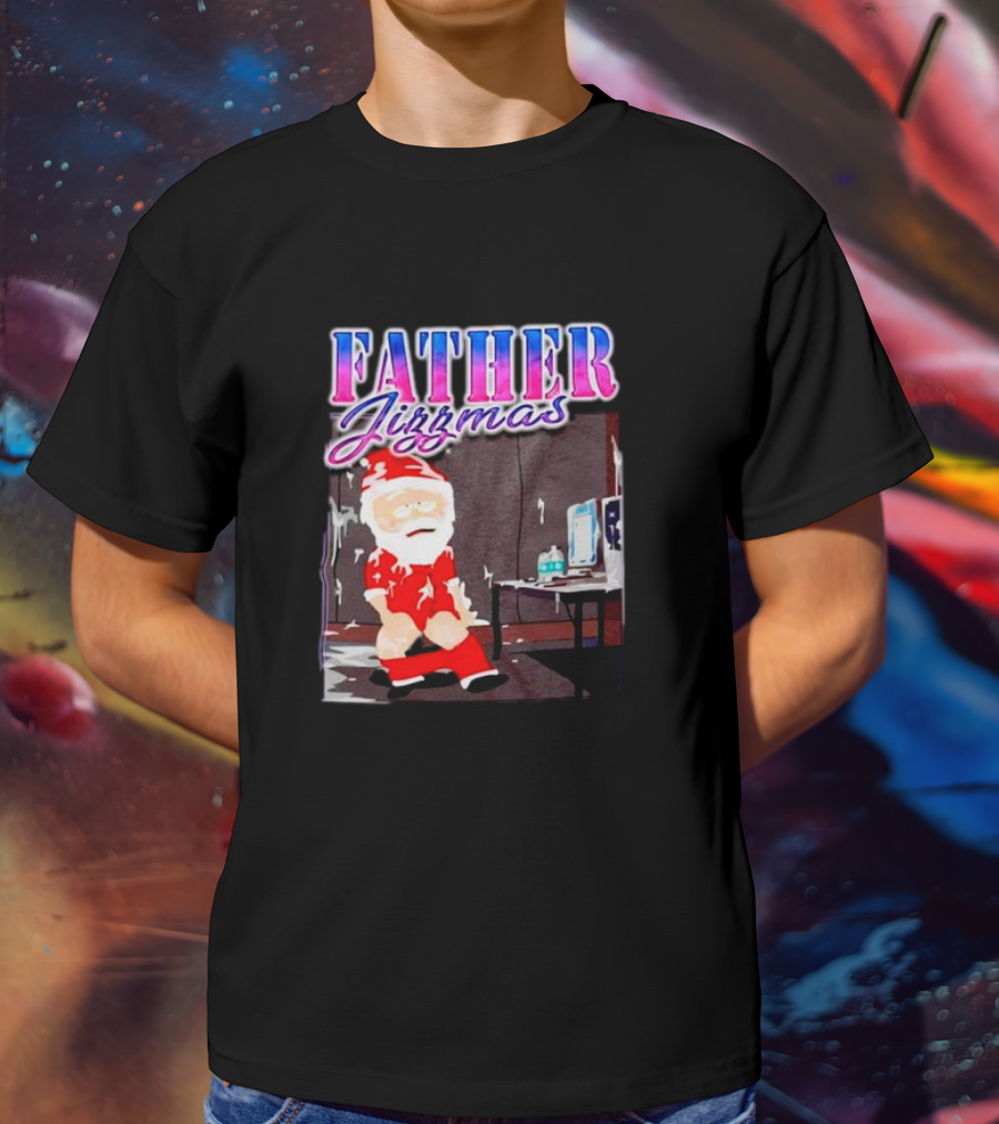Father Jizzmas Funny Santa T-Shirt