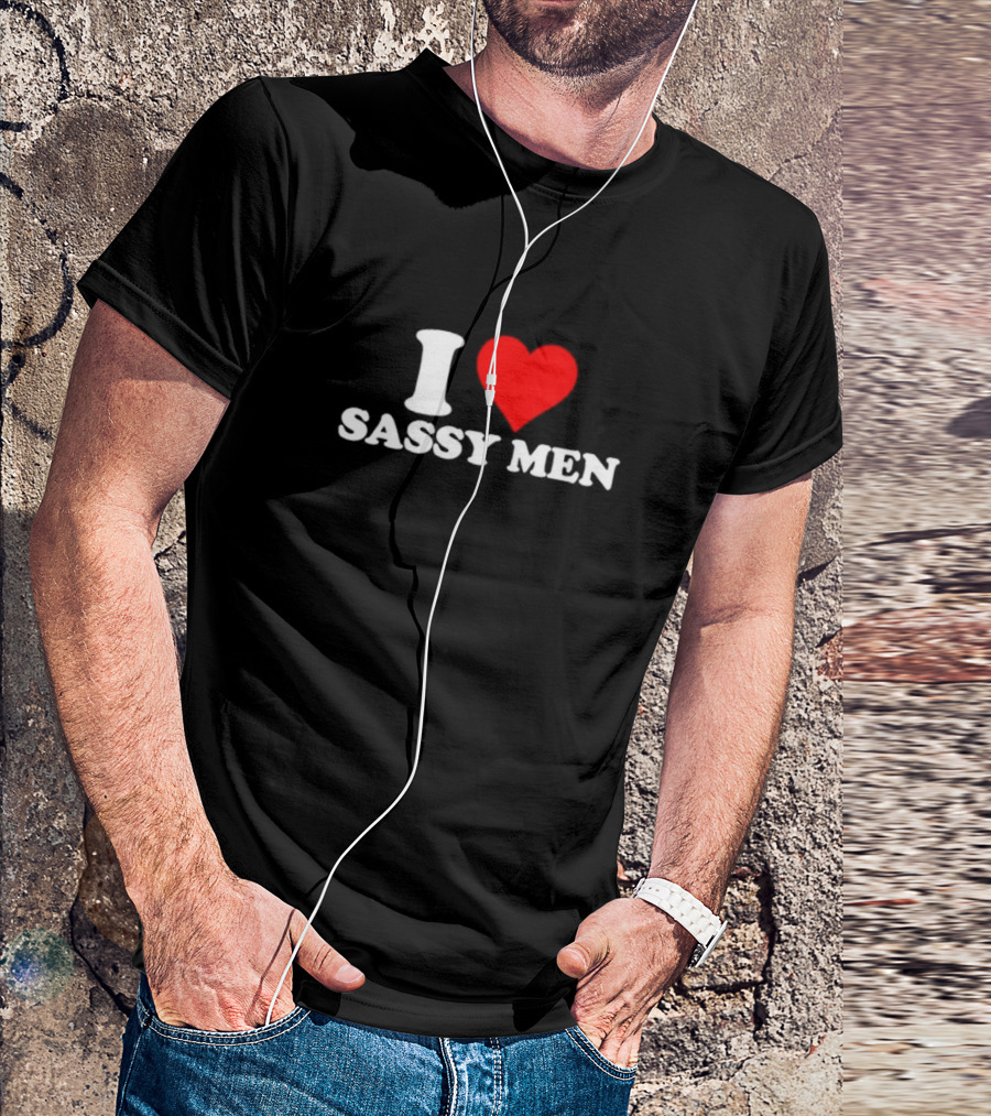 I Heart Sassy Men T-Shirt
