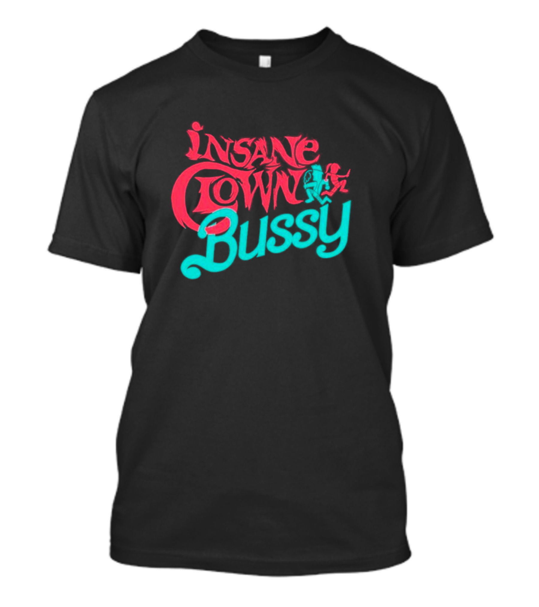 Insane Clown Bussy T-Shirt