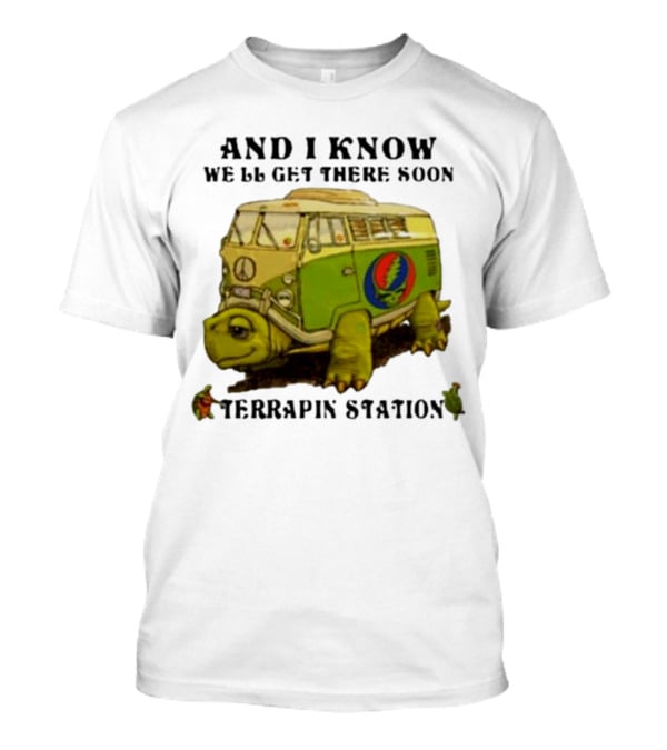 Grateful Dead Terrapin Station Turtle Bus I Know We'll Get There Soon T-Shirt