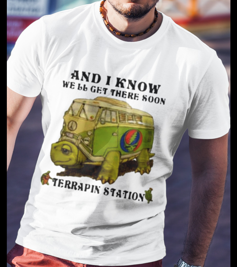 Grateful Dead Terrapin Station Turtle Bus I Know We'll Get There Soon T-Shirt