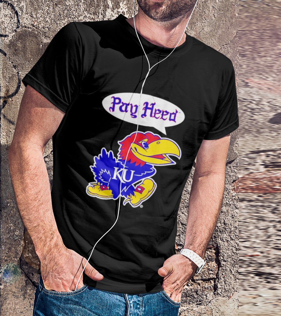 Kansas Jayhawks Pay Heed KU T-Shirt