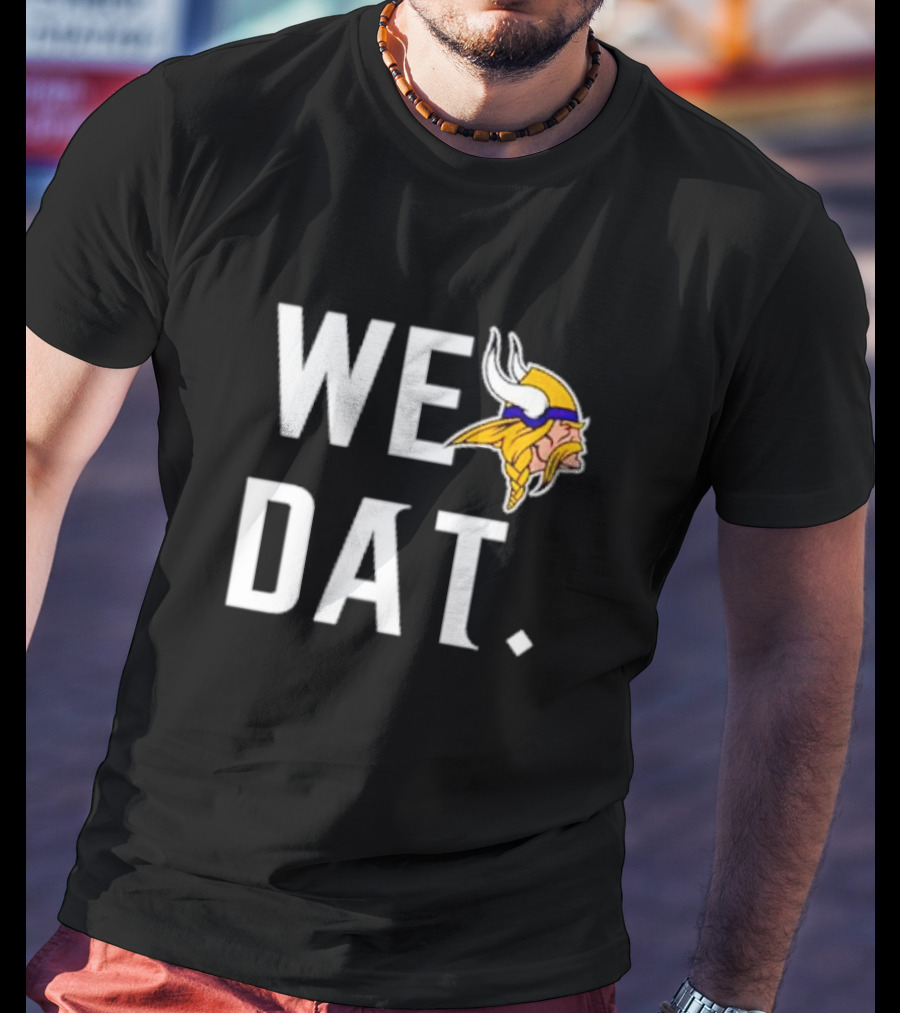 Minnesota Vikings We Dat Viking Head T-Shirt
