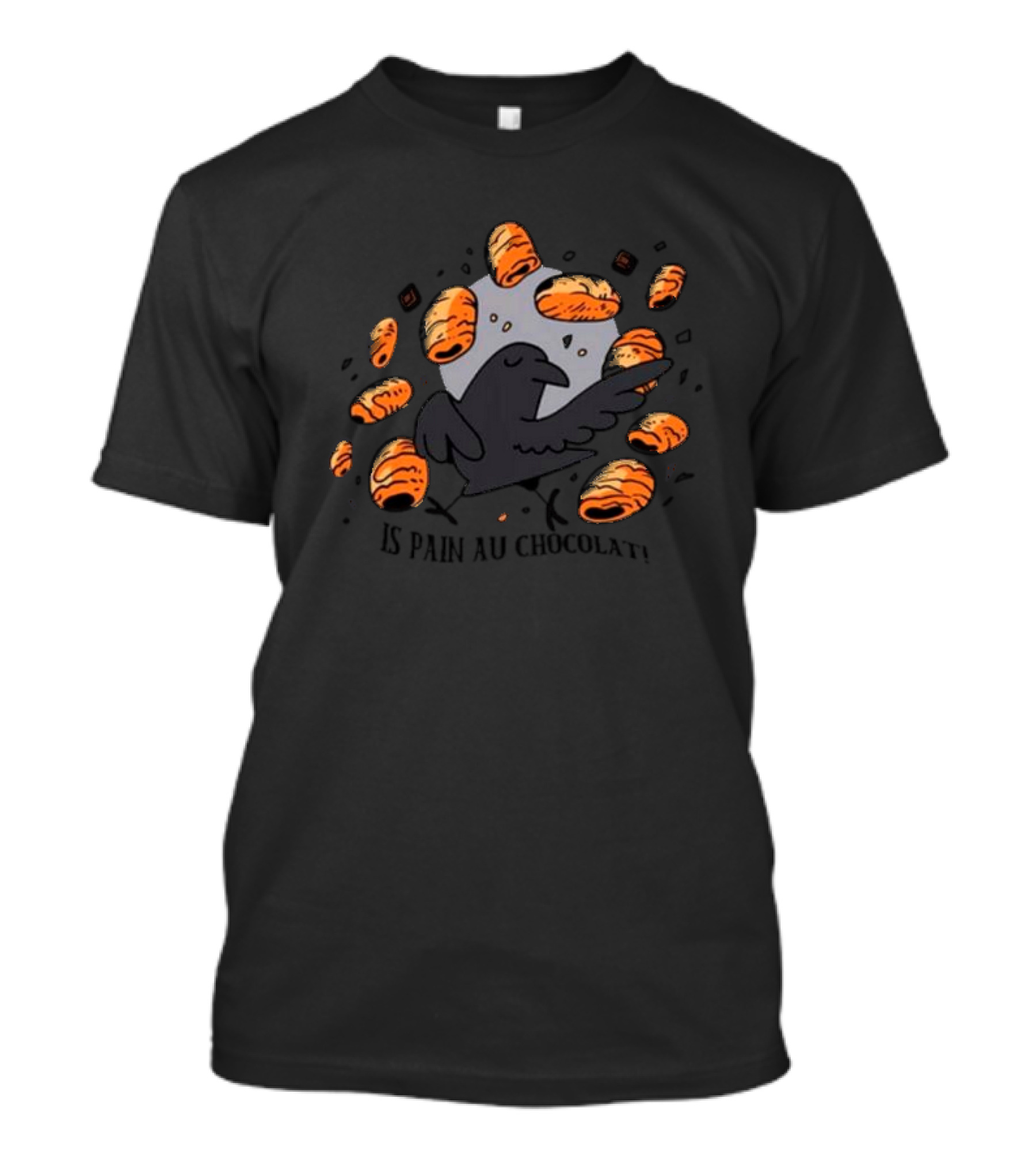 Crow Surrounded By Pain Au Chocolat T-Shirt