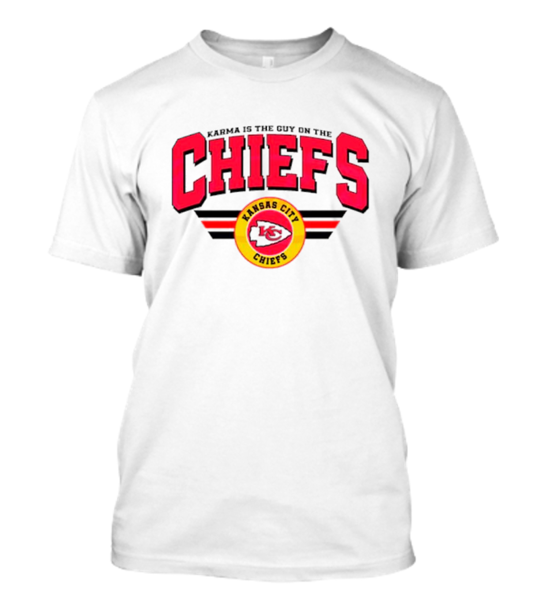 Karma Is The Guy On The Kansas City Chiefs Football Team T-Shirt