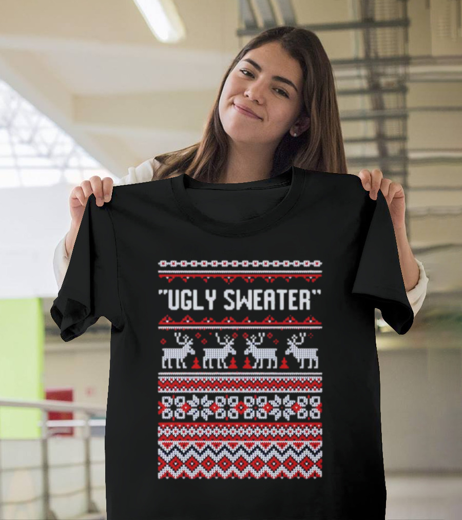 Reindeer Ugly Sweater Christmas Pattern 'UGLY SWEATER' T-Shirt